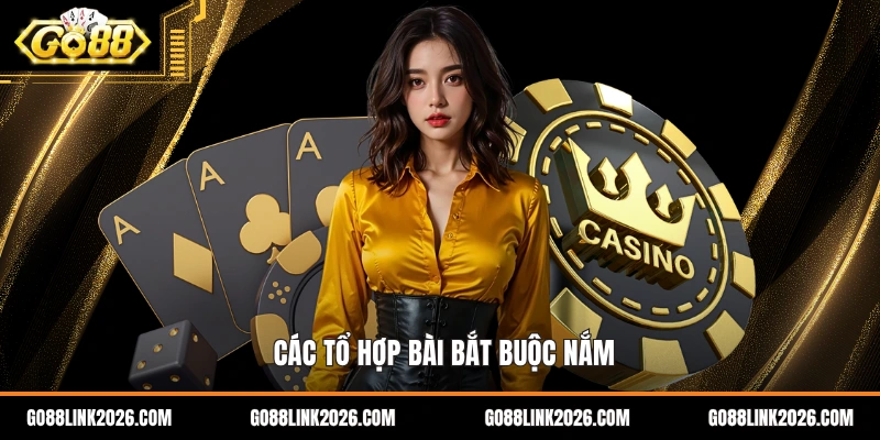 Các tổ hợp bài bắt buộc nắm