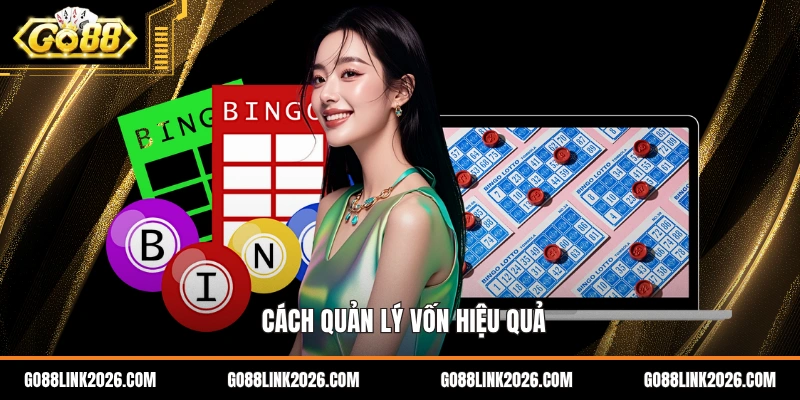 Cách quản lý vốn hiệu quả