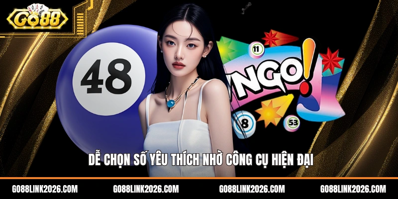 Dễ chọn số yêu thích nhờ công cụ hiện đại